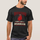 T-shirt Combattez Comme Un Guerrier - Battle Boxer Boxer C (Devant)