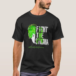 T-shirt Combattons la stigmatisation  Ruban vert de sensib