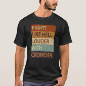 T-shirt Combattre Comme L'Enfer Plus Fort Avec La Foule (Devant)