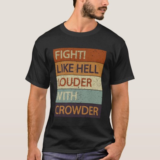 T-shirt Combattre Comme L'Enfer Plus Fort Avec La Foule (Devant)