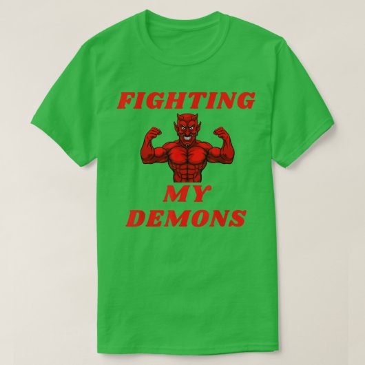 T-shirt Combattre les démons (Design devant)