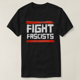 T-SHIRT COMBATTRE LES FASCISTES