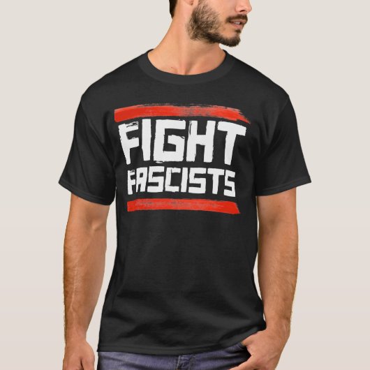 T-SHIRT COMBATTRE LES FASCISTES (Devant)