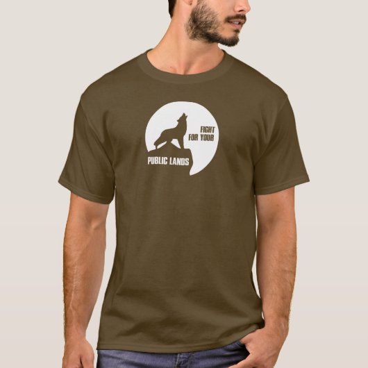 T-shirt Combattre Pour Votre Loup De Terres Publiques (Devant)