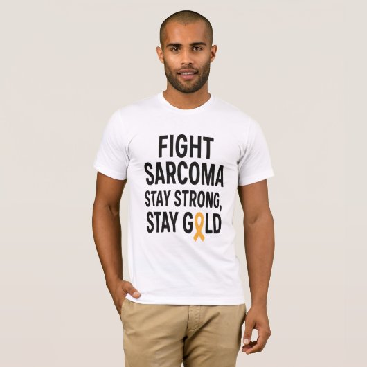 T-shirt Combattre Sarcoma - Restez forts, Restez Typograph (Devant entier)