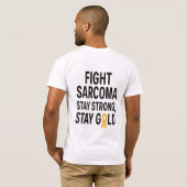 T-shirt Combattre Sarcoma - Restez forts, Restez Typograph (Dos entier)