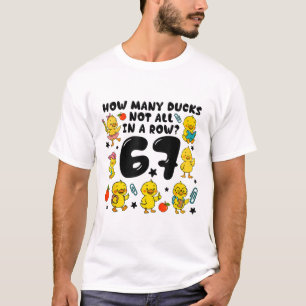 T-shirt Combien de canards pas tous alignés 67 Drôle 6 7 S