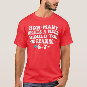 T-shirt Combien de nuits de lecture 67 Meme drôle Six Sept
