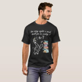 T-shirt Combien de nuits par semaine devriez-vous lire 6–7 (Devant entier)