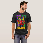T-shirt Come At Me Breaux Crawfish Funny Mardi Gras Beads  (Devant entier)