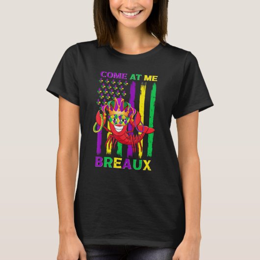 T-shirt Come At Me Breaux Crawfish Funny Mardi Gras Jester (Devant)