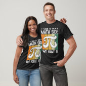 T-shirt Come To The Math Side Infinate Number 3 14 Pi Day (Unisexe)
