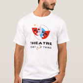 T-shirt Comédie et tragédie - Une sorte de théâtre (Devant)