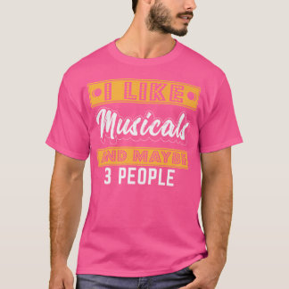 T-shirt comédies musicales Lover Drama Theatre Funny Art T