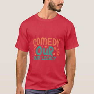 T-shirt Comedy Our Legacy