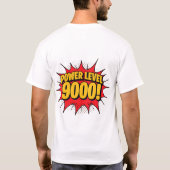T-shirt Comic pop art: ‘POWER LEVEL 9000!’ — explosive tex (Dos)