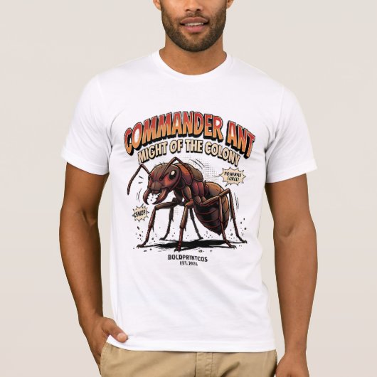 T-shirt Commandant Fourmi Puissance de la Colonie Graphiqu (Devant)