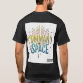 T-shirt Commande de votre espace (Dos)