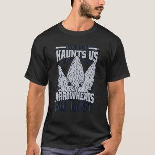 T-shirt Comme Les Arrowheads Nous Avons Perdu Rocks Flint
