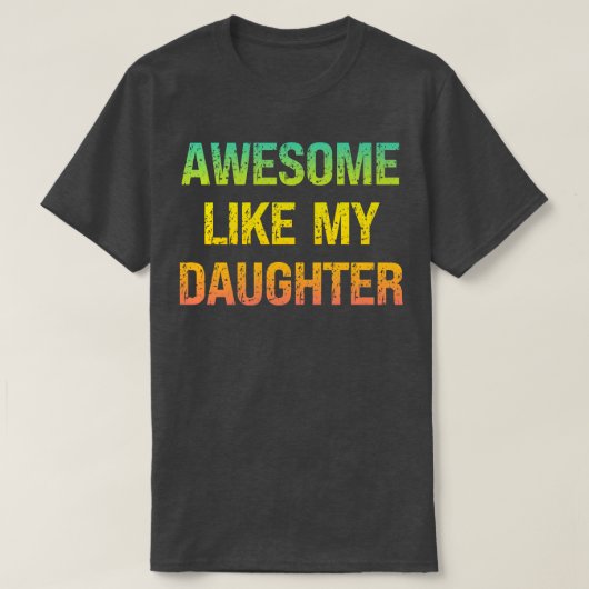 T-shirt Comme Ma Fille (Design devant)