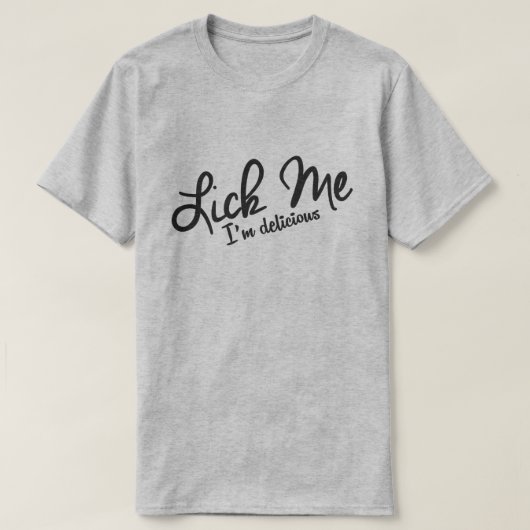 T-SHIRT COMME MOI, JE SUIS DÉLICIEUX. (Design devant)