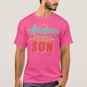 T-shirt Comme Mon Fils Pour Papa En Fête des pères