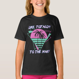 T-shirt Comme Totalement ! Au Max ! Rétro Miami des années