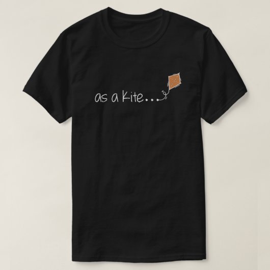 T-shirt comme un cerf-volant (Design devant)