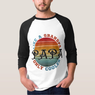 T-shirt Comme Un Grand-Père Papa Seulement Glacière