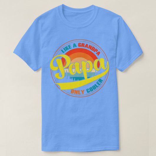 T-shirt Comme Un Grand-Père Papa Seulement Glacière (Design devant)