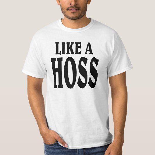 T-shirt Comme un HOSS. (Devant)