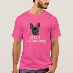 T-shirt Comme un ours roulant Drôle Chien papa et Chien ma
