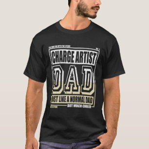 T-shirt Comme un papa normal Papa Charge Artiste