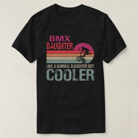 T-shirt Comme Une Fille Normale Mais Un Vélo Bmx Glacière (Design devant)
