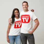 T-shirt Comme vu à la télévision - Customisé (Unisexe)