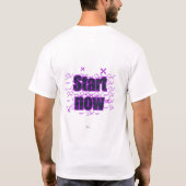T-shirt Commencez Maintenant – Conception Motivationnelle  (Dos)