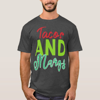 T-shirt Commencez Votre Fiesta Avec Des Tacos Et Des Marge