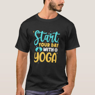 T-shirt Commencez votre journée avec le yoga