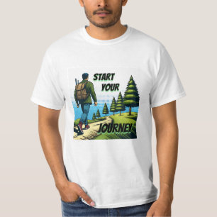 T-shirt Commencez votre voyage Randonnée sur un sentier