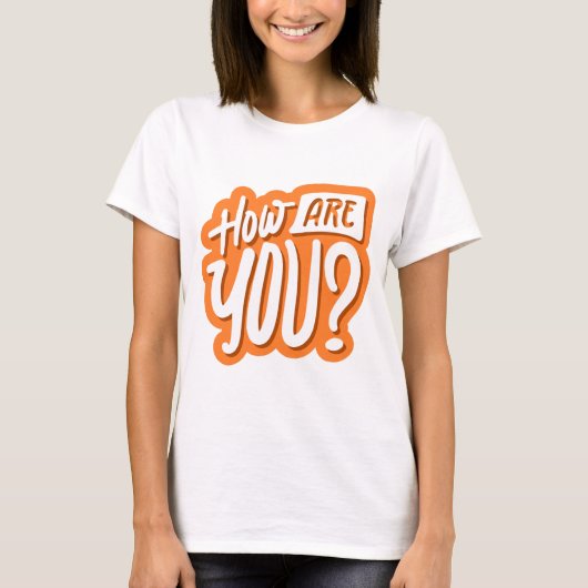 T-shirt « Comment allez-vous ? » – Graphisme amica (Devant)