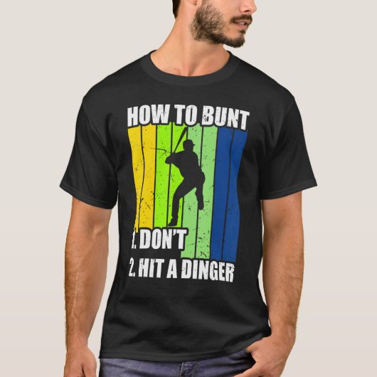 T-shirt Comment Bunt 1 Dont 2 Frapper Un Dinger Maman Papa (Devant)