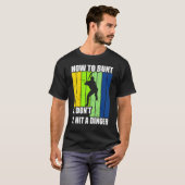 T-shirt Comment Bunt 1 Dont 2 Frapper Un Dinger Maman Papa (Devant entier)