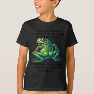 T-shirt Comment dormez-vous la nuit en sachant que les gen