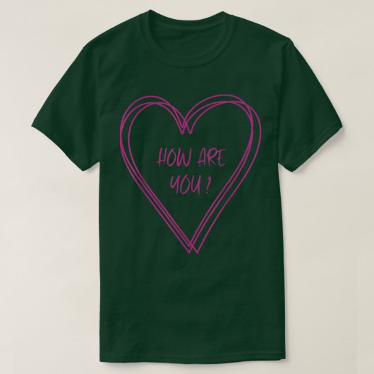 T-shirt Comment Êtes-Vous Santé Mentale Empathy Kindness F (Design devant)