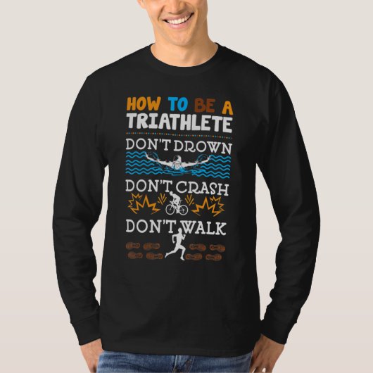 T-shirt Comment Être Un Triathlon Triathlète Triathlon Pou (Devant)