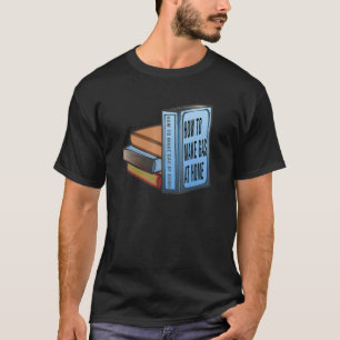 T-shirt Comment faire du gaz à la maison livre à coût élev