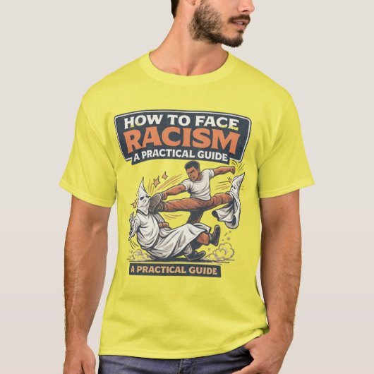T-shirt Comment faire face au racisme (Devant)