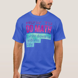 T-shirt comment faire maths drôle 3