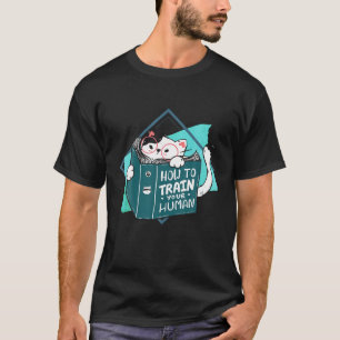 T-shirt Comment former votre chat humain Kitten Kitty Anim