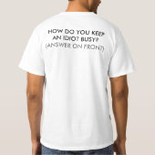T-shirt Comment garder les idiots occupés (avant et arrièr (Dos)